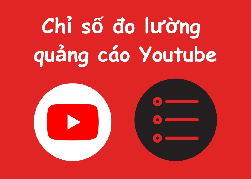 chi-so-do-luong-quang-cao-youtube